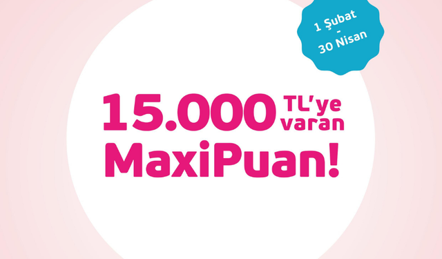 MEDİAMARKT’LA 15.000 TL MAXİPUAN FIRSATI!