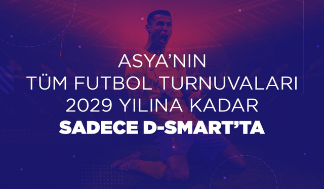 Asya Spor Müsabakaları 2029'a Kadar D-Smart Go'Da