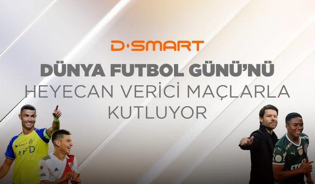 D-Smart Dünya Futbol Günü’nü Kutluyor