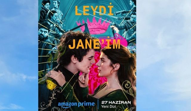 My Lady Jane (Lady Jane’im) Fragmanını Yayınladı