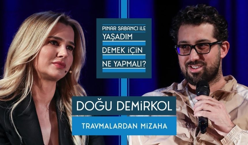 Pınar Sabancı’nın Yeni Konuğu Doğu Demirkol!