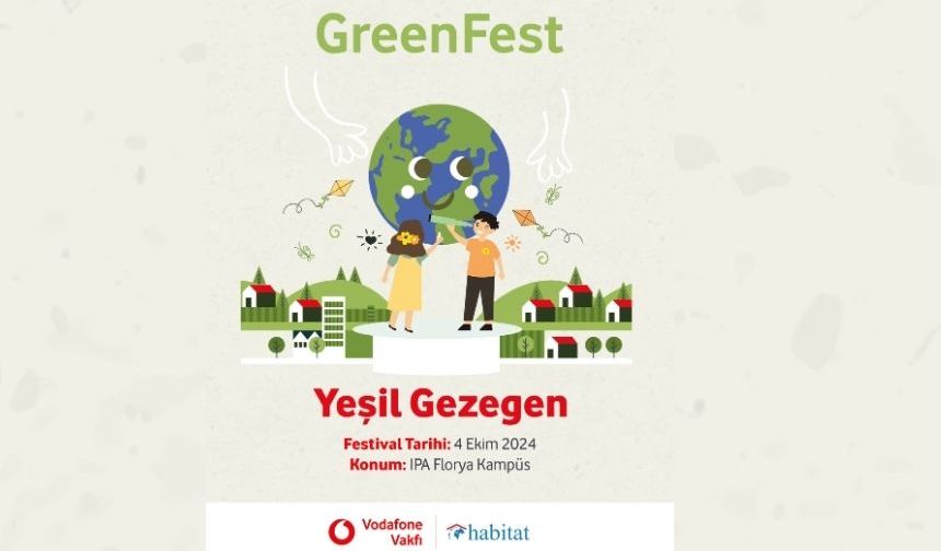 “YEŞİL GEZEGEN GREENFEST” 4 EKİM’DE